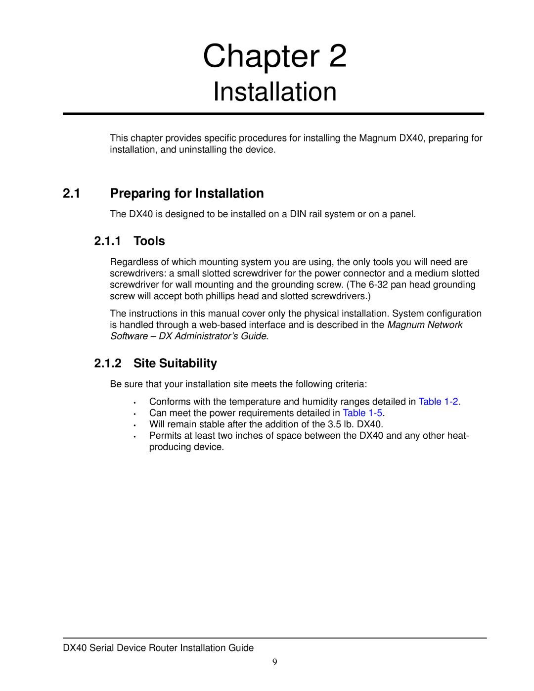 GarrettCom DX40 manual Preparing for Installation, Tools, Site Suitability 