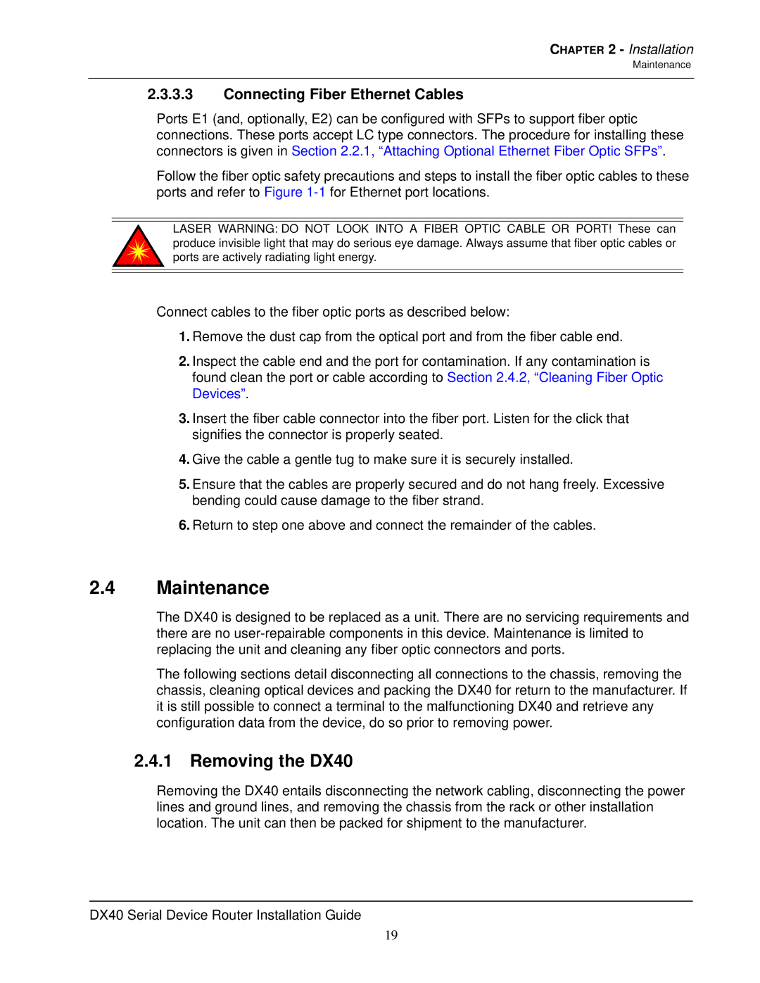 GarrettCom manual Maintenance, Removing the DX40, Connecting Fiber Ethernet Cables 