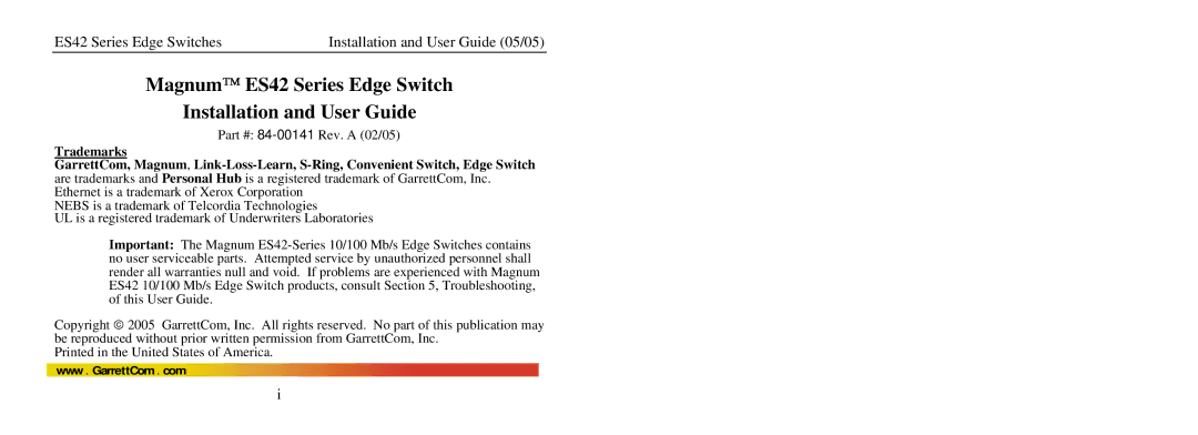 GarrettCom manual Magnum ES42 Series Edge Switch Installation and User Guide 