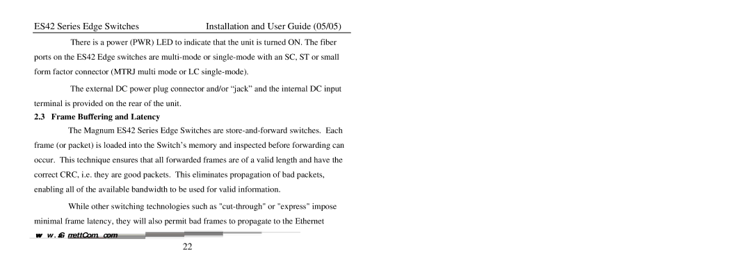 GarrettCom ES42 manual Frame Buffering and Latency 