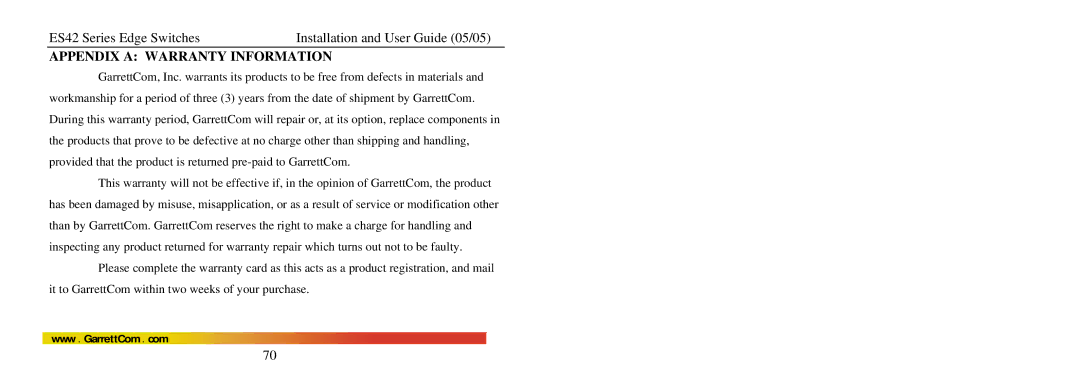 GarrettCom ES42 manual Appendix a Warranty Information 