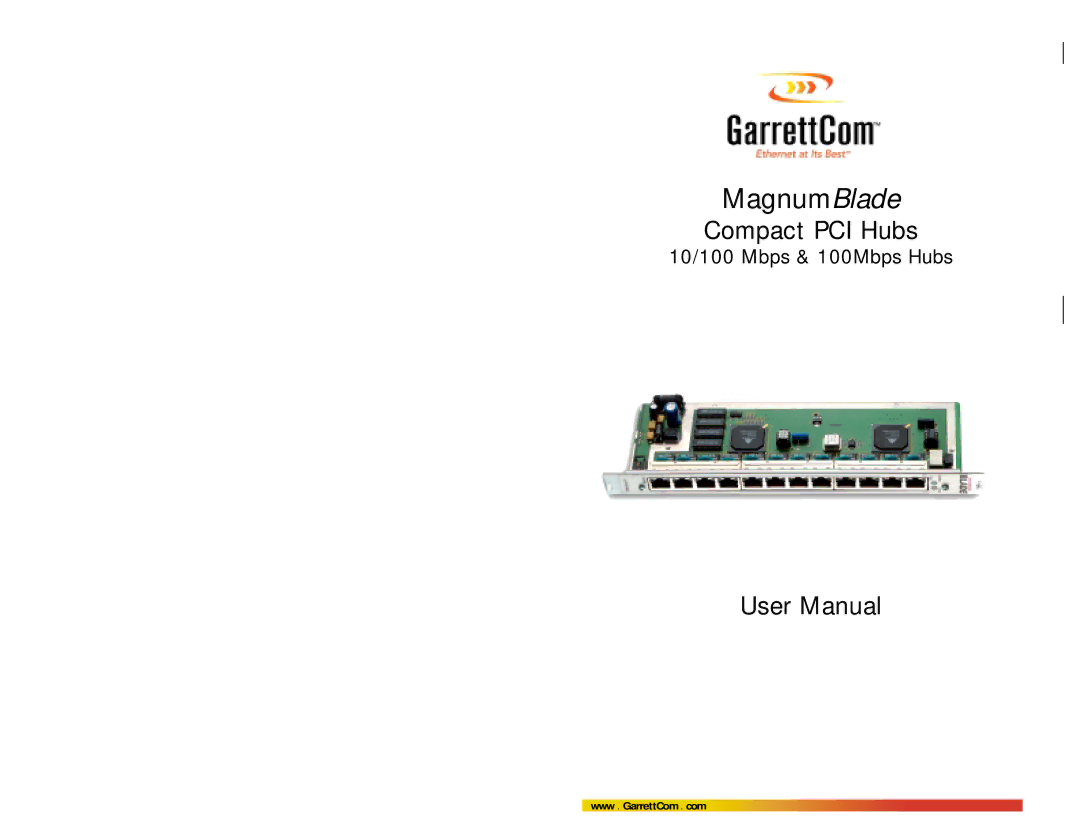 GarrettCom Hubs user manual MagnumBlade 