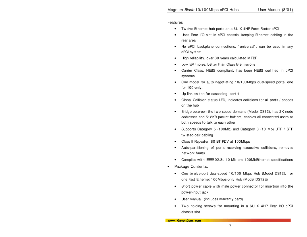 GarrettCom Hubs user manual Features, Package Contents 