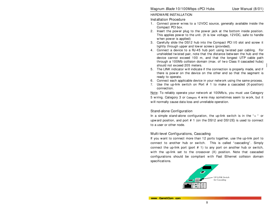 GarrettCom Hubs user manual Installation Procedure, Stand-alone Configuration, Multi-level Configurations, Cascading 