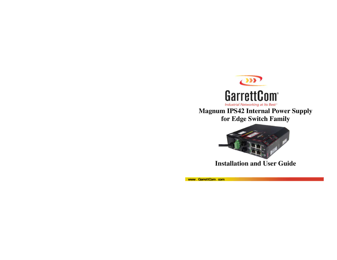 GarrettCom IPS42 manual Www . GarrettCom . com 