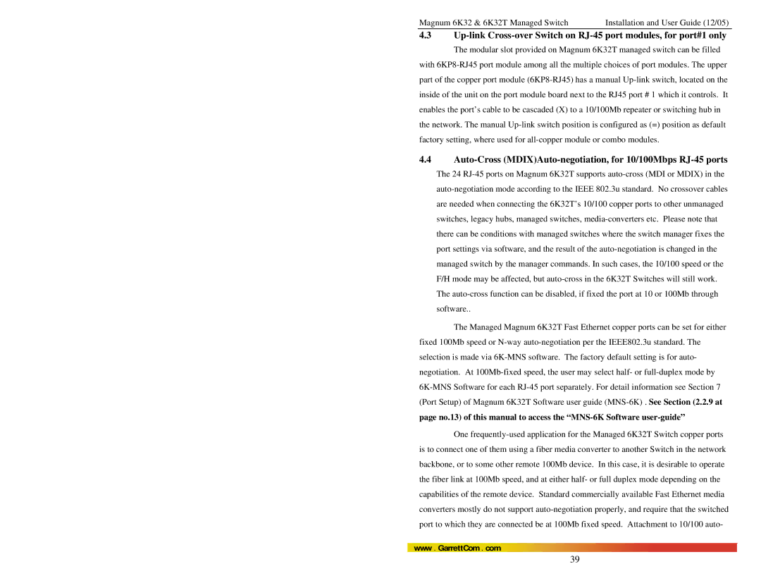 GarrettCom Magnum 6K32T user manual Auto-Cross MDIXAuto-negotiation, for 10/100Mbps RJ-45 ports 