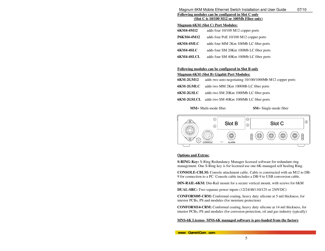 GarrettCom MAGNUM 6KM manual Options and Extras 