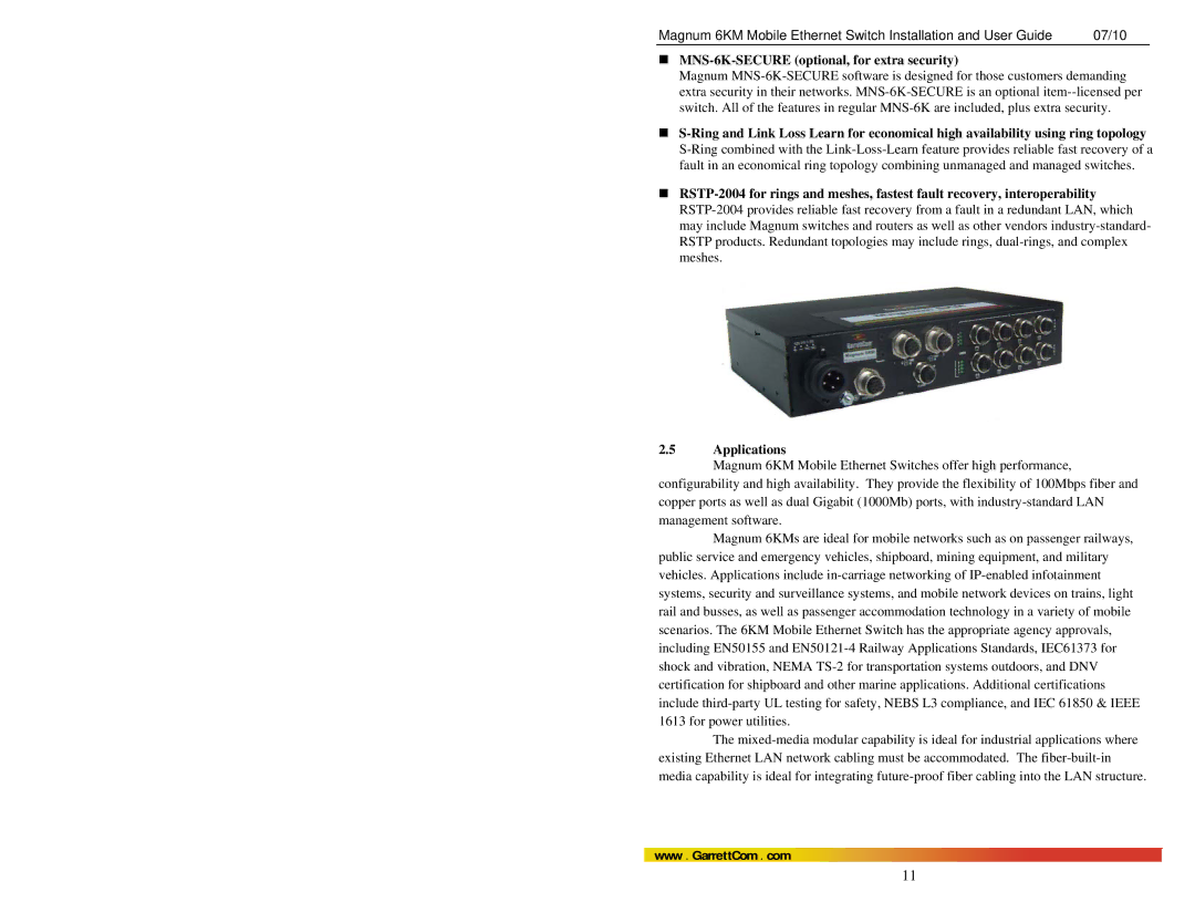 GarrettCom MAGNUM 6KM manual „ MNS-6K-SECURE optional, for extra security 