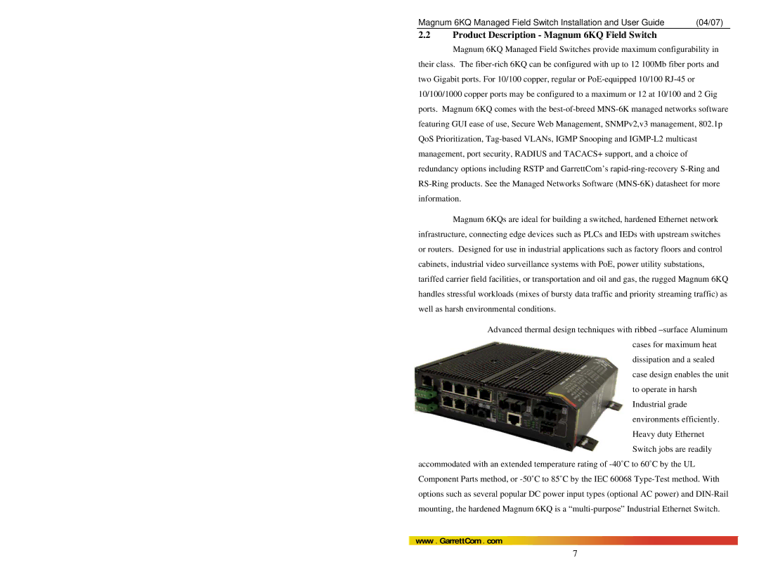 GarrettCom manual Product Description Magnum 6KQ Field Switch 