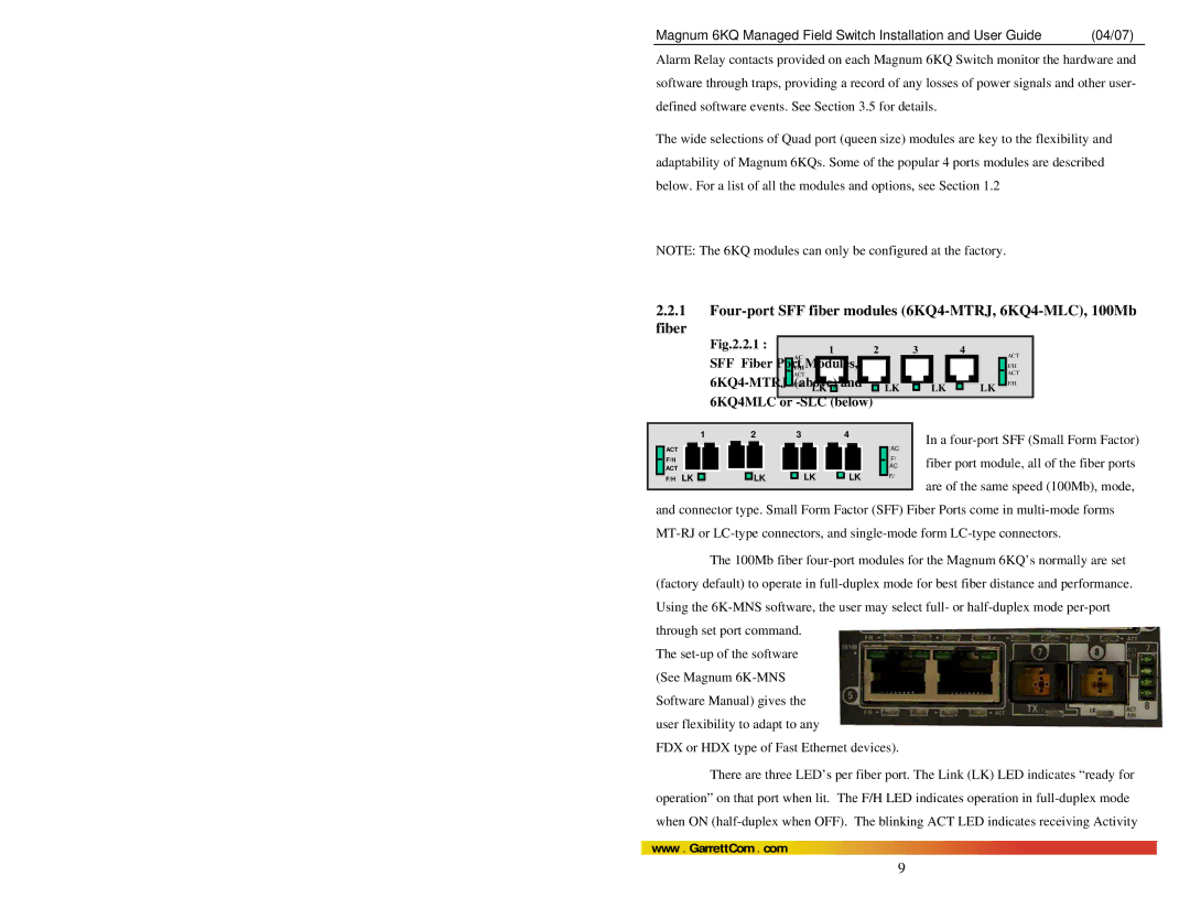 GarrettCom Magnum 6KQ manual SFF Fiber Port Modules, 6KQ4-MTRJ F/Habove 6KQ4MLC or -SLC below 