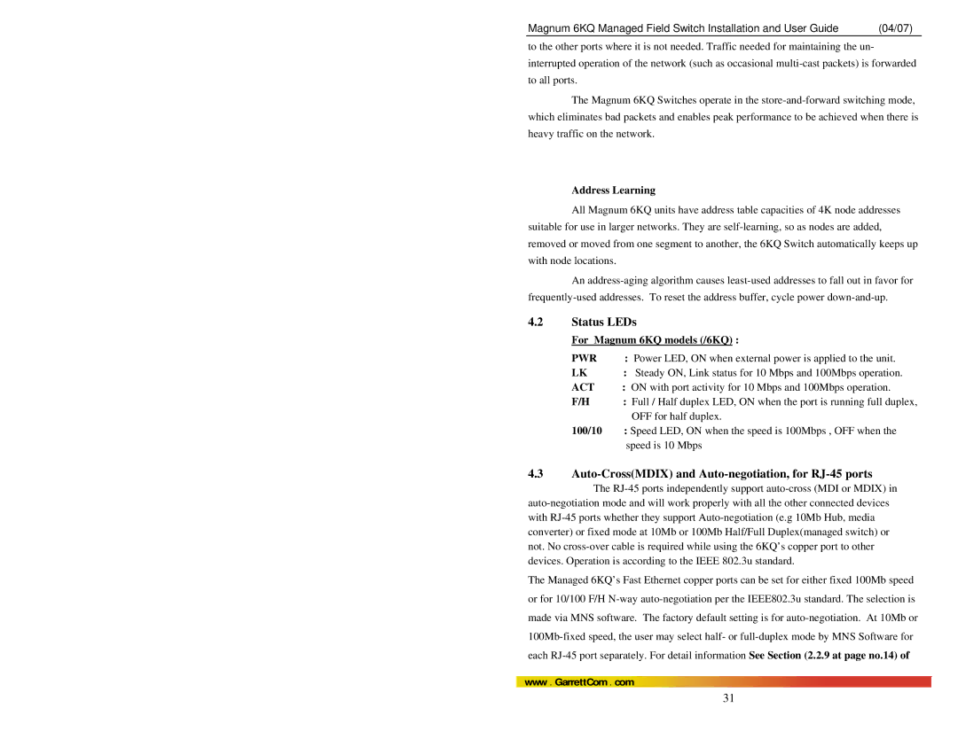GarrettCom Magnum 6KQ manual Status LEDs, Auto-CrossMDIX and Auto-negotiation, for RJ-45 ports, Pwr, Act 
