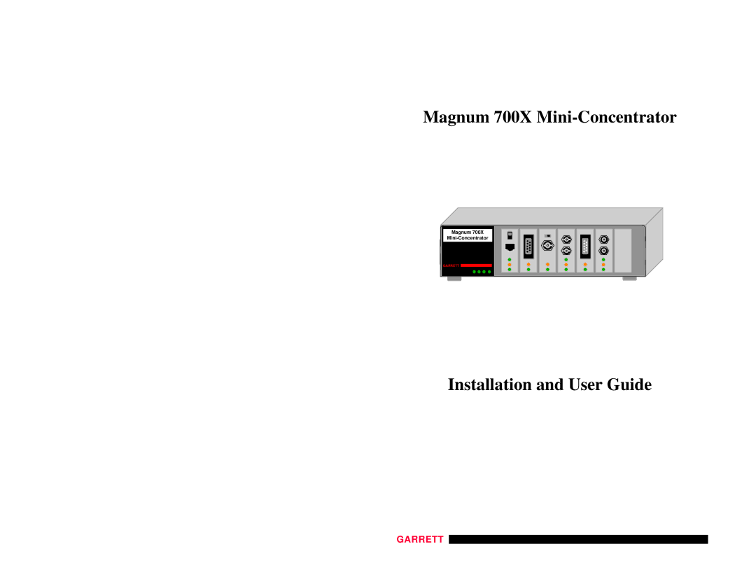 GarrettCom manual Magnum 700X Mini-Concentrator 