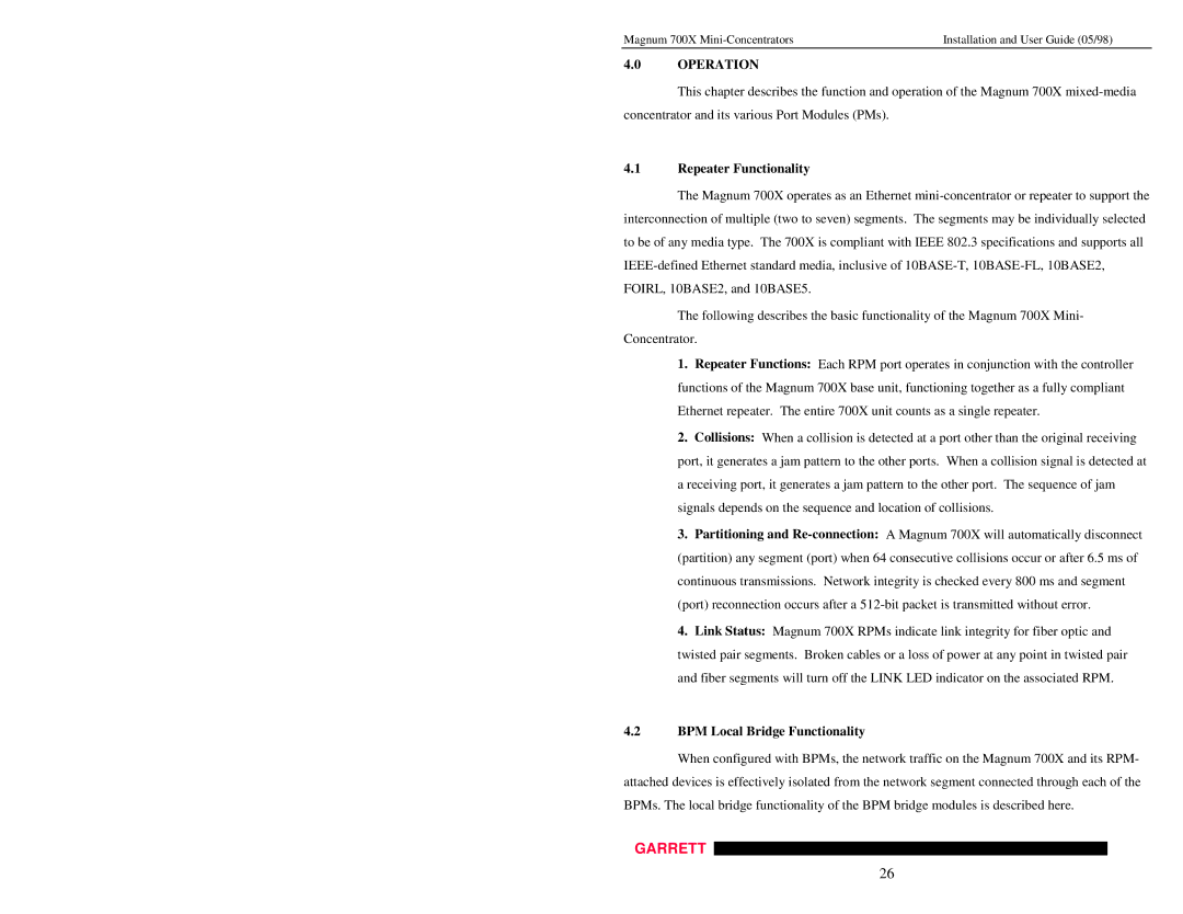GarrettCom Magnum 700X manual Operation, Repeater Functionality, BPM Local Bridge Functionality 