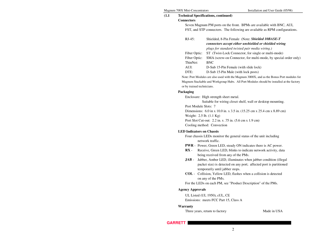 GarrettCom Magnum 700X manual Technical Specifications, Connectors, Packaging, LED Indicators on Chassis, Agency Approvals 