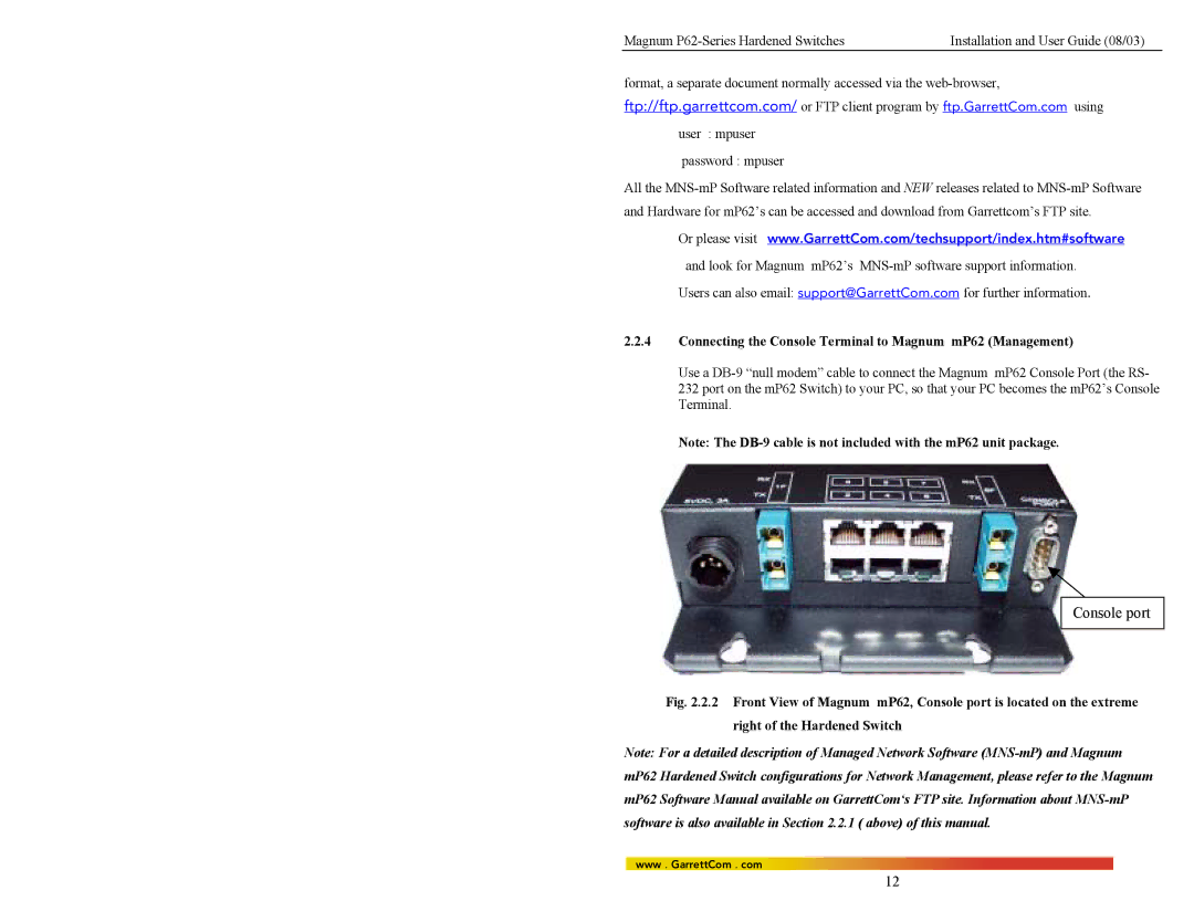 GarrettCom P62-Series manual Console port, Connecting the Console Terminal to Magnum mP62 Management 