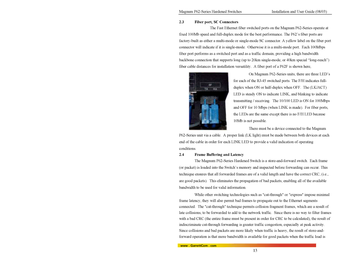 GarrettCom P62-Series manual Fiber port, SC Connectors, Frame Buffering and Latency 