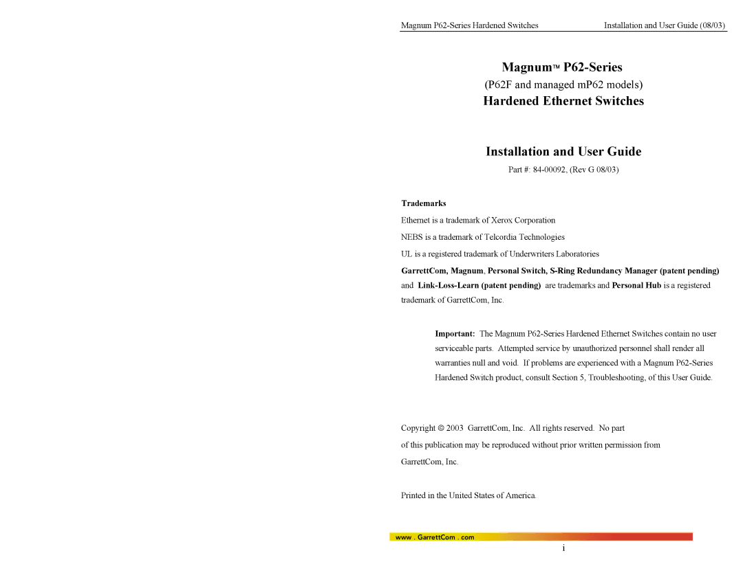 GarrettCom P62-Series manual Hardened Ethernet Switches Installation and User Guide, Trademarks 