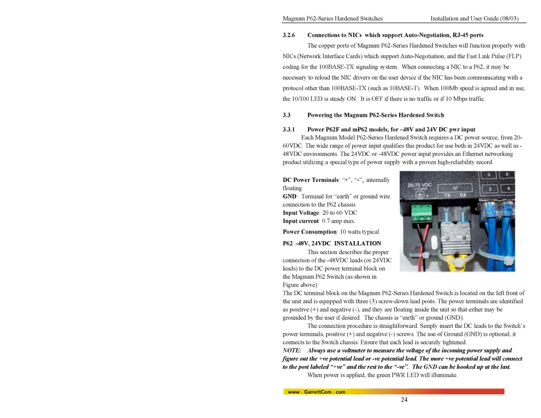 GarrettCom P62-Series manual DC Power Terminals +, -,internally floating, P62 -48V, 24VDC Installation 