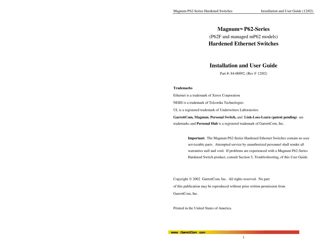 GarrettCom P62F manual Hardened Ethernet Switches Installation and User Guide, Trademarks 