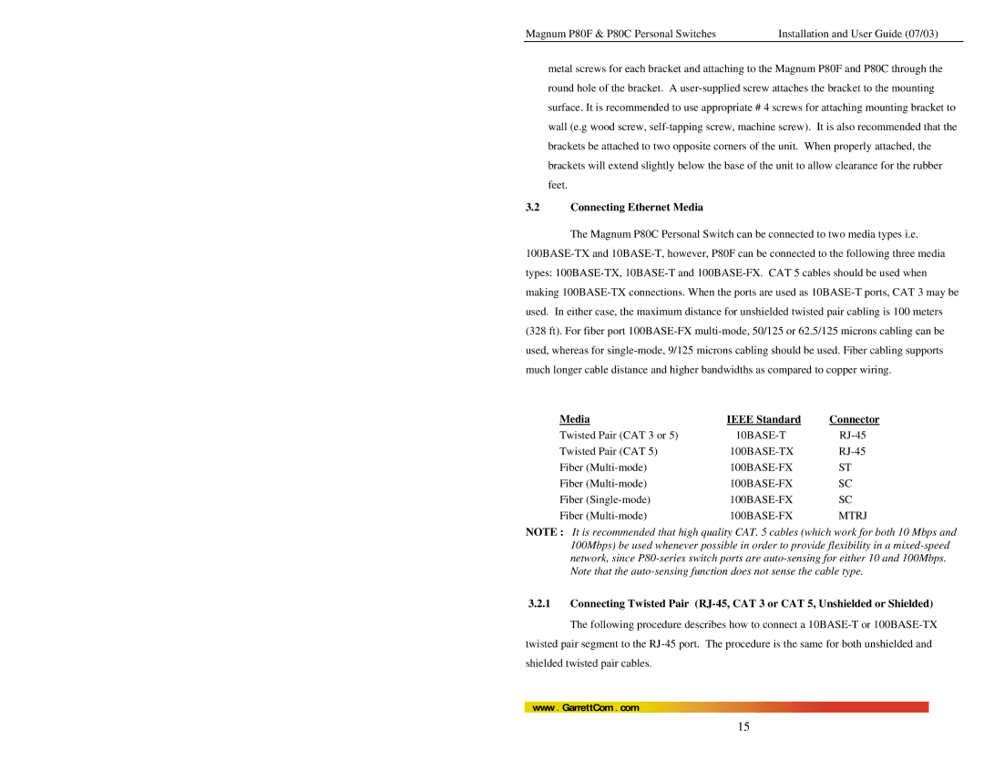 GarrettCom P80C, P80F manual Connecting Ethernet Media, Media Ieee Standard 