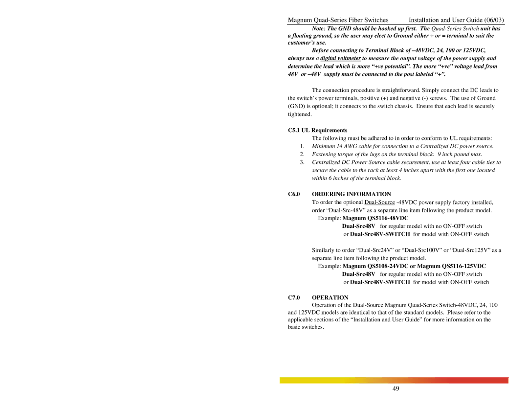 GarrettCom Quad manual C5.1 UL Requirements, C6.0 Ordering Information, Example Magnum QS5116-48VDC, C7.0 Operation 