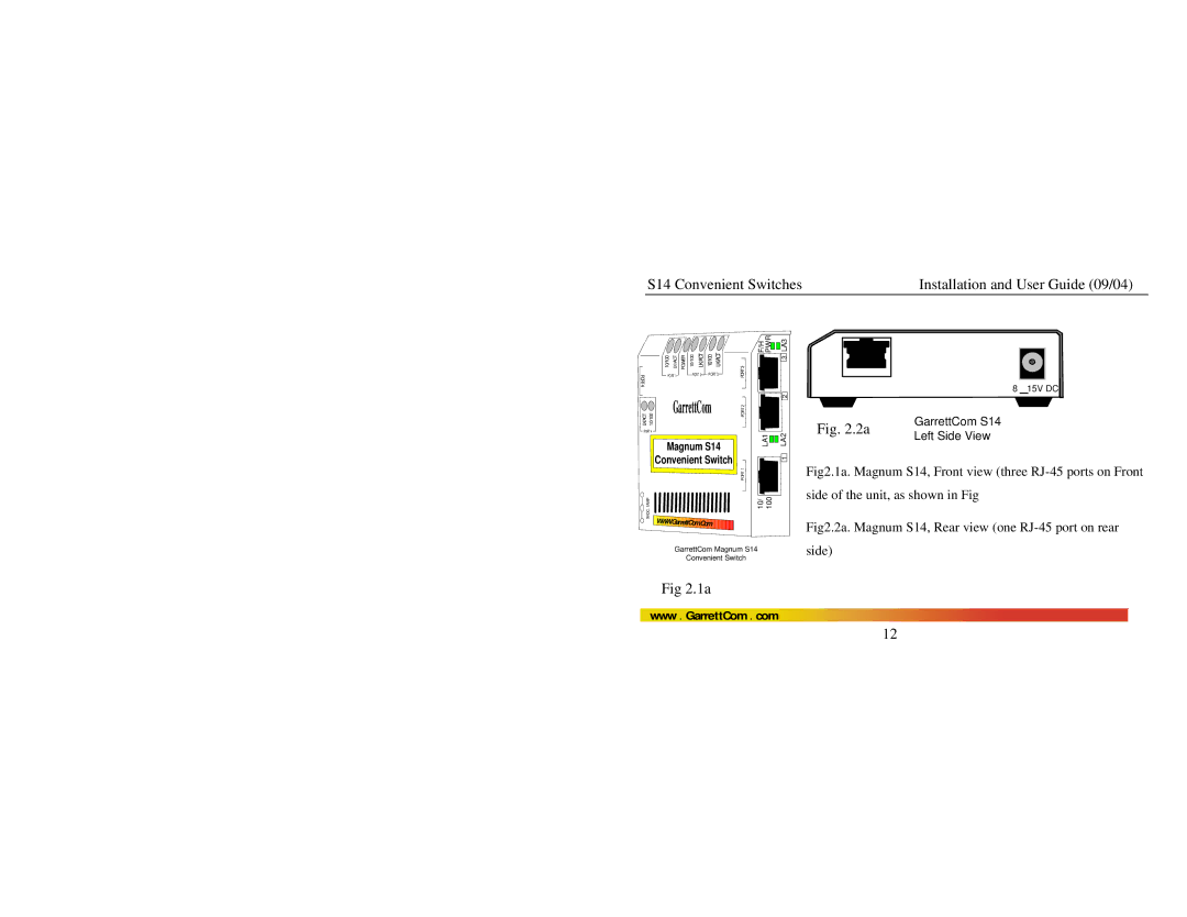 GarrettCom manual Fig2.2a. Magnum S14, Rear view one RJ-45 port on rear side 