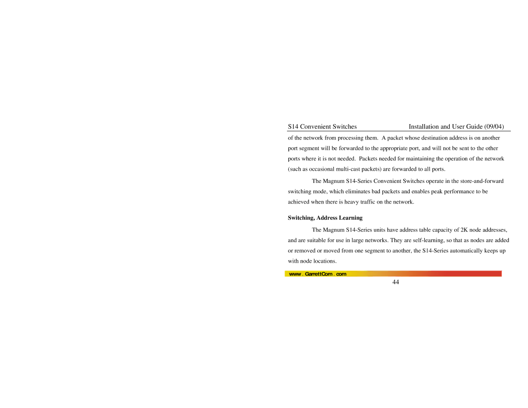 GarrettCom S14 manual Switching, Address Learning 
