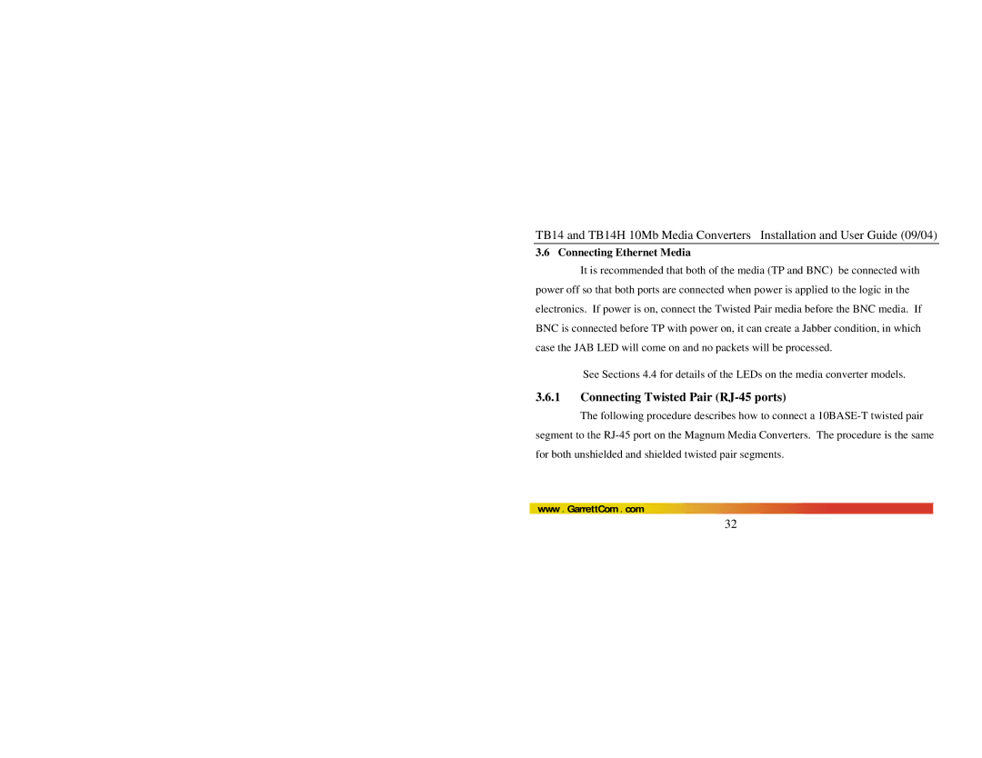 GarrettCom TB14H manual Connecting Twisted Pair RJ-45 ports, Connecting Ethernet Media 
