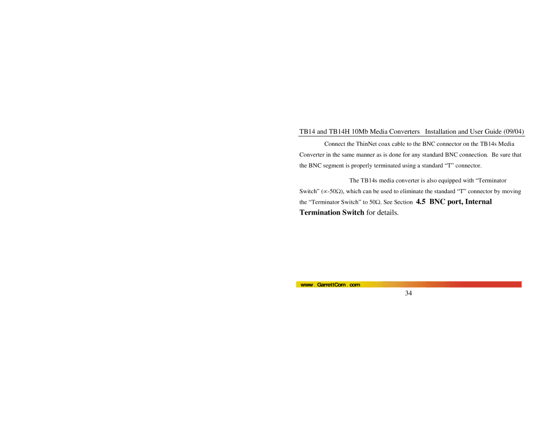 GarrettCom TB14H manual Termination Switch for details 