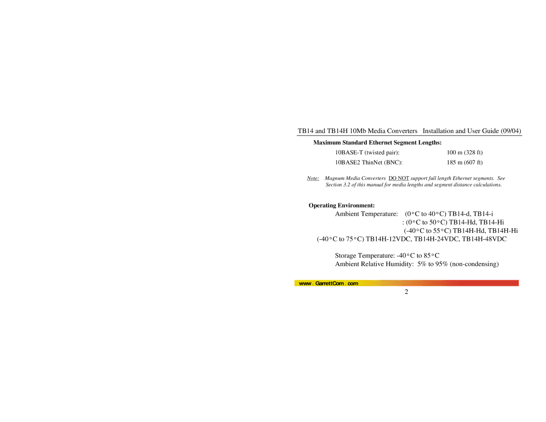 GarrettCom TB14H manual Maximum Standard Ethernet Segment Lengths, Operating Environment 