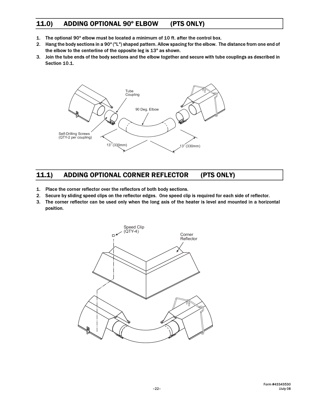 Gas-Fired Products 200, 75, 50, N7/L7, 100, 40 Adding Optional 90º Elbow PTS only, Adding Optional Corner Reflector PTS only 