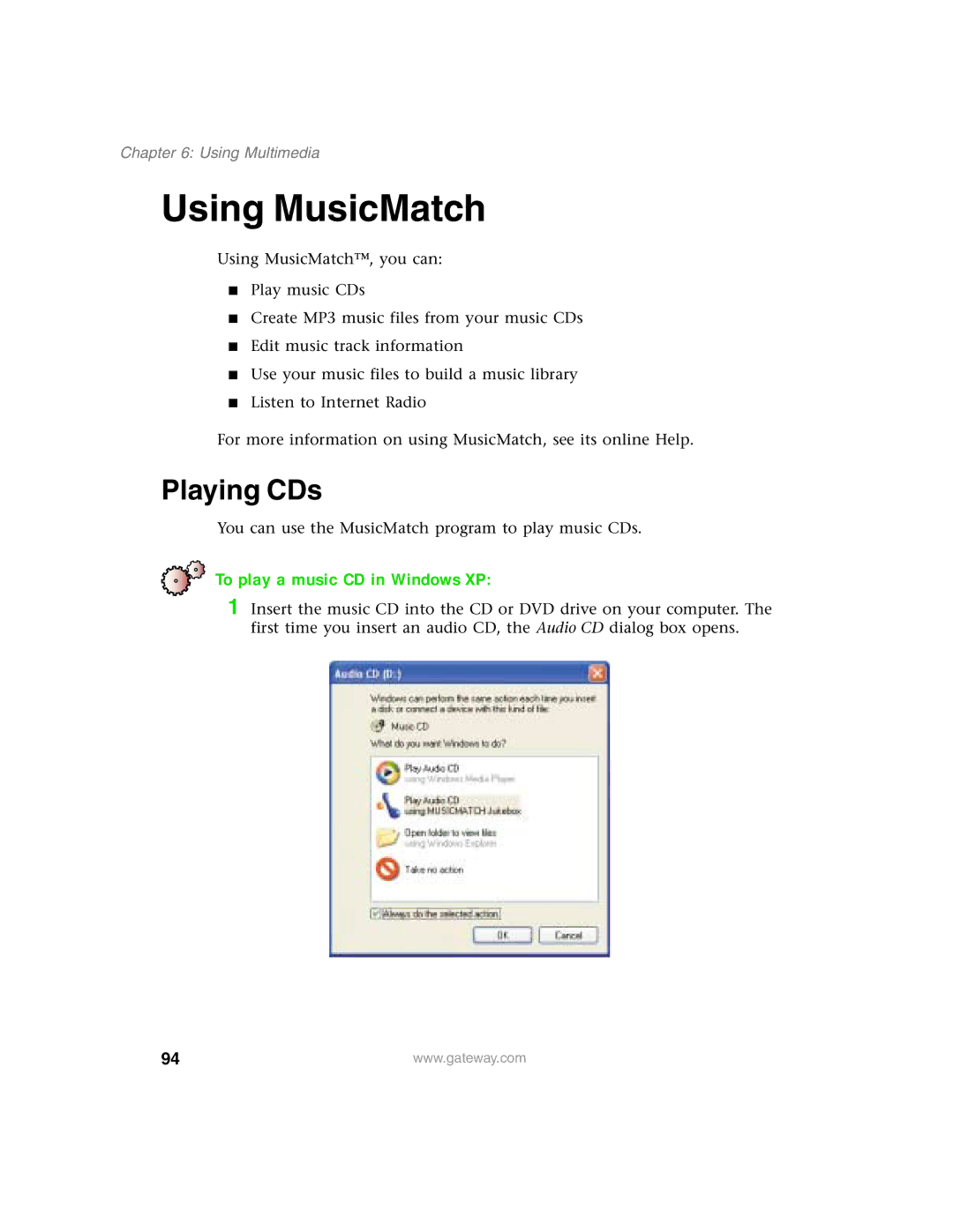 Gateway 1450 specifications Using MusicMatch, Playing CDs, To play a music CD in Windows XP 