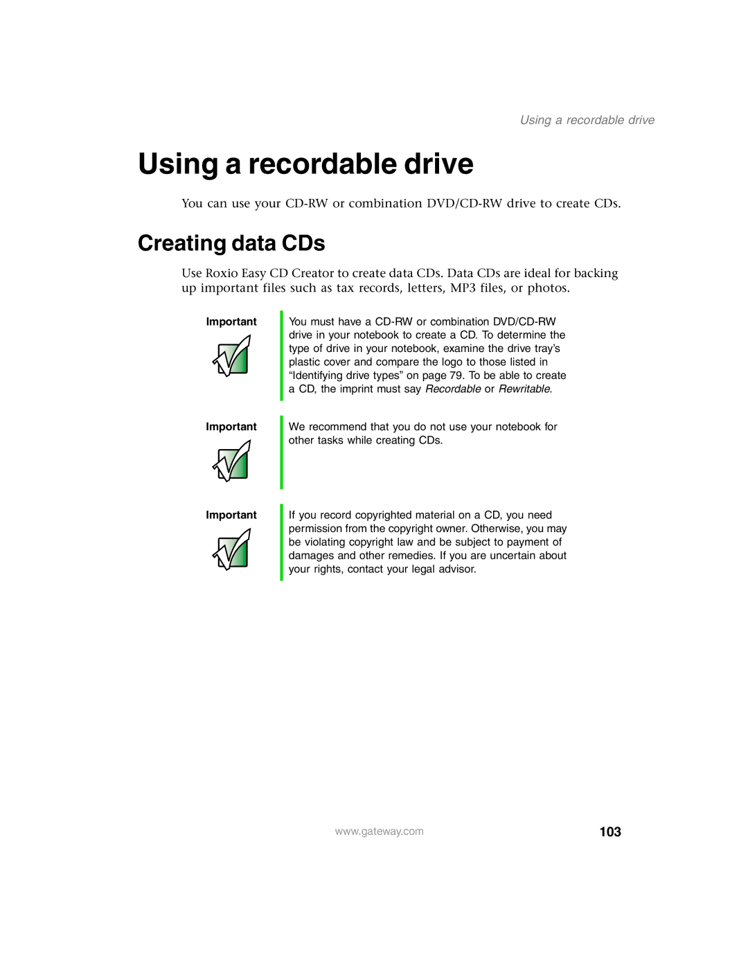 Gateway 1450 specifications Using a recordable drive, Creating data CDs, 103 