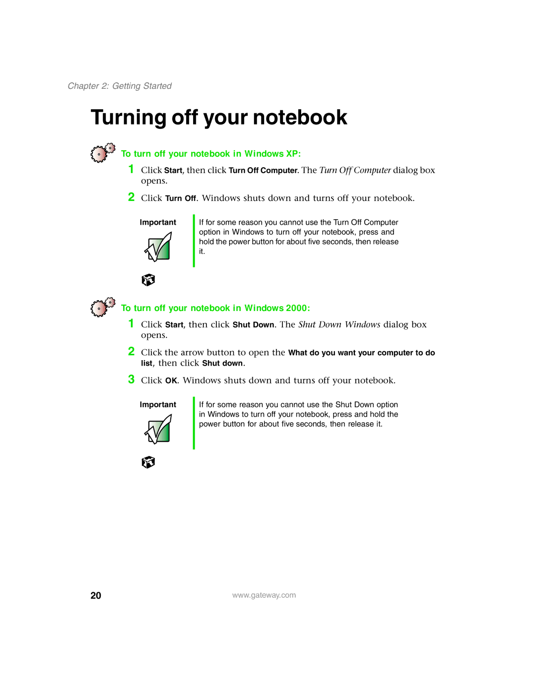 Gateway 1450 specifications Turning off your notebook, To turn off your notebook in Windows XP 