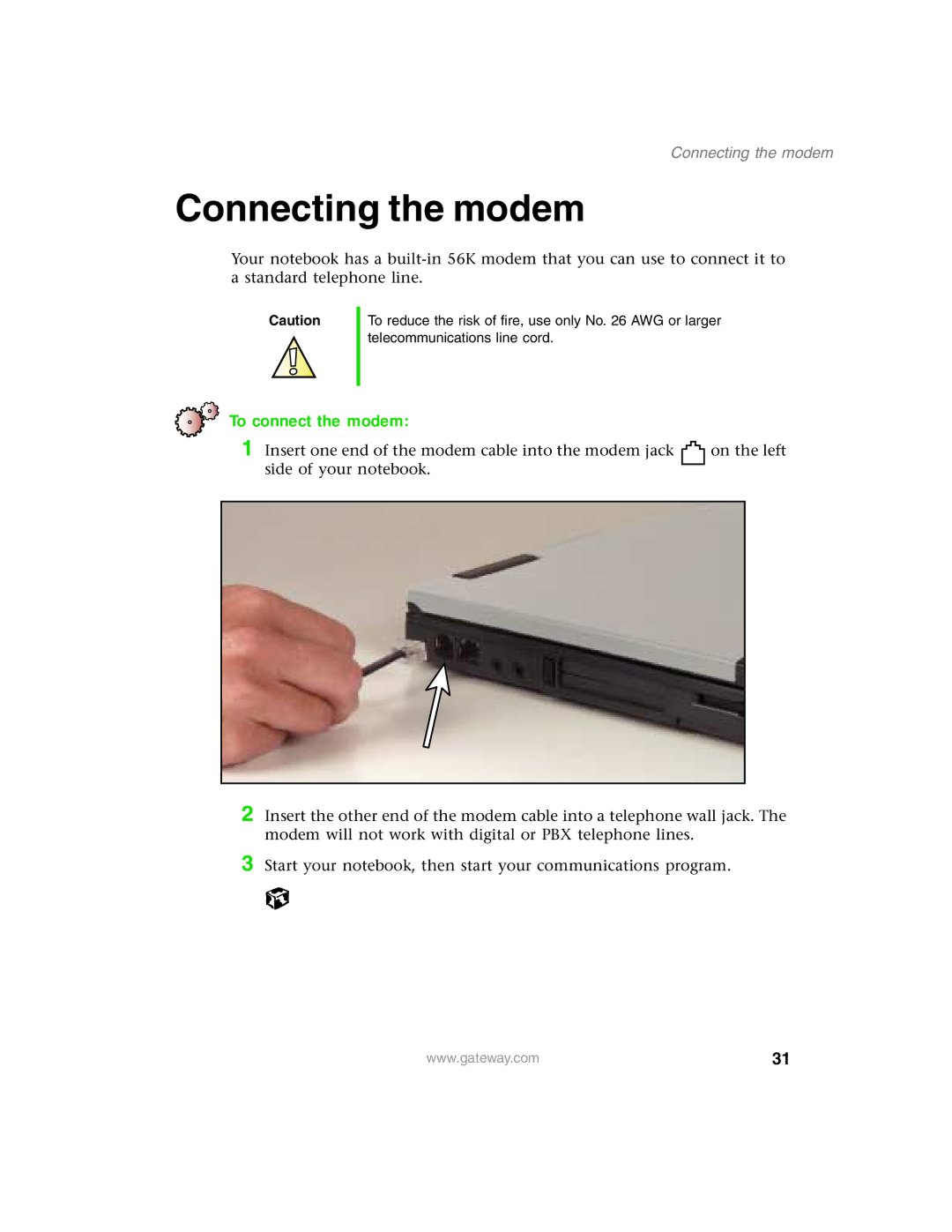 Gateway 1450 specifications Connecting the modem, To connect the modem 