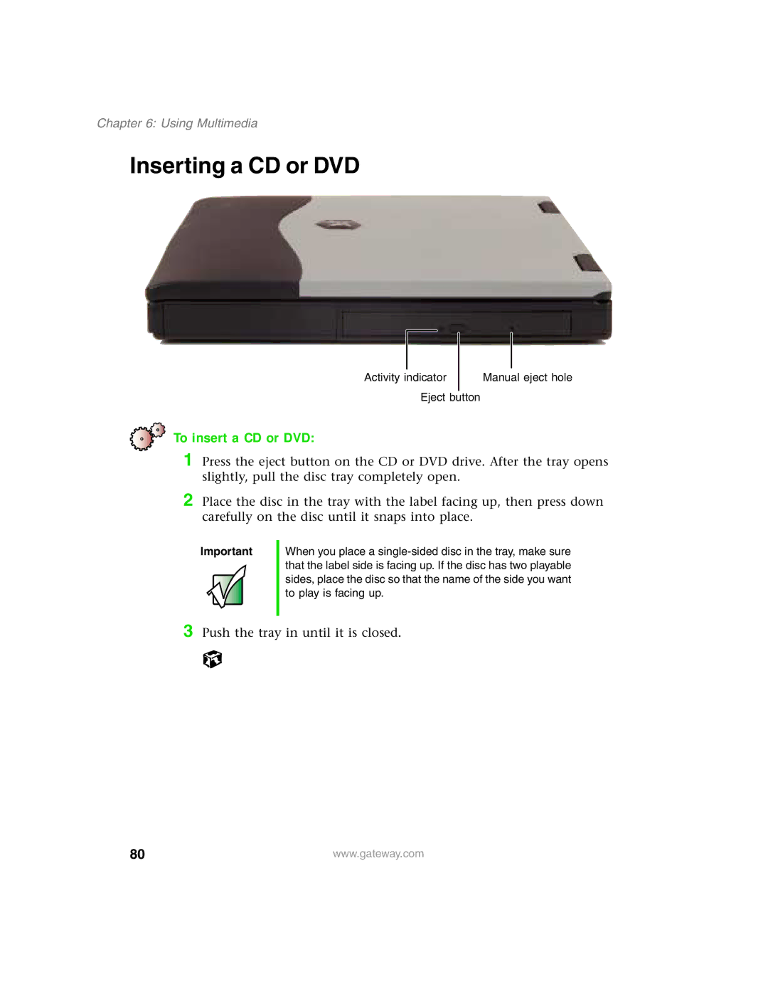 Gateway 1450 specifications Inserting a CD or DVD, To insert a CD or DVD 