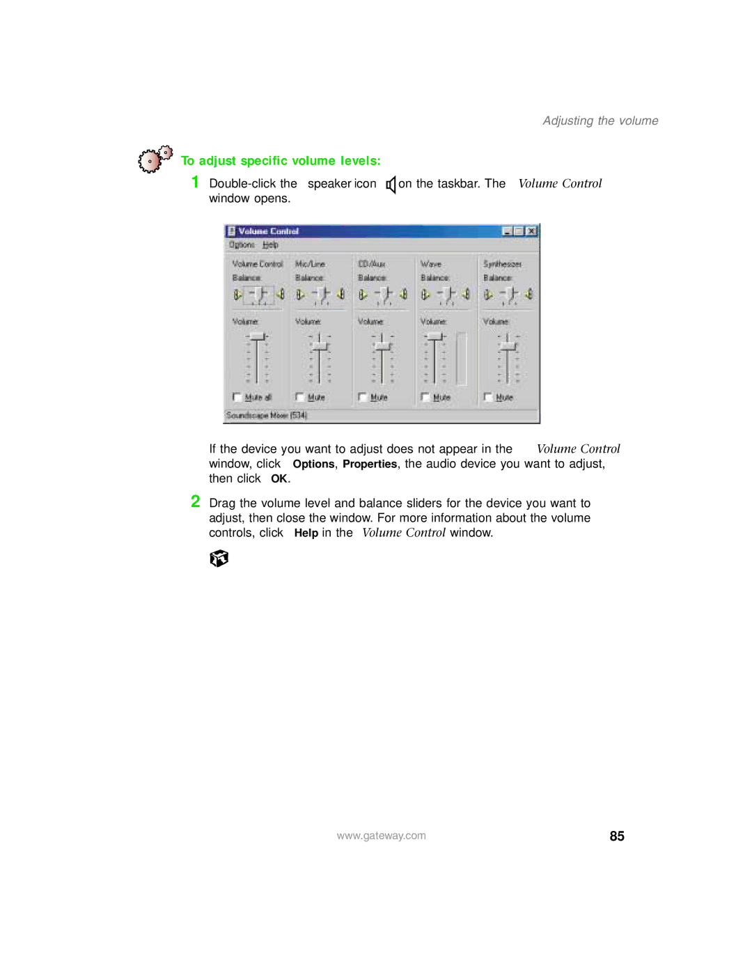 Gateway 1450 specifications To adjust specific volume levels 