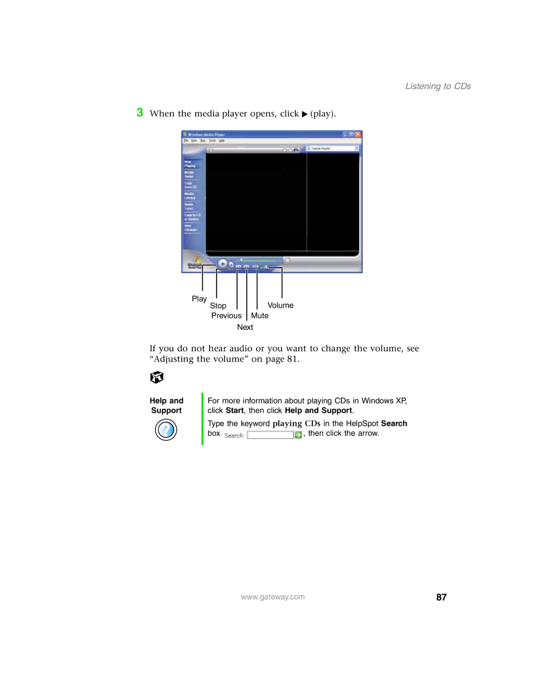 Gateway 1450 specifications Listening to CDs 