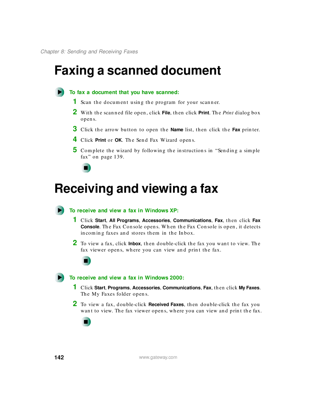 Gateway 200 manual Faxing a scanned document, Receiving and viewing a fax, To fax a document that you have scanned 