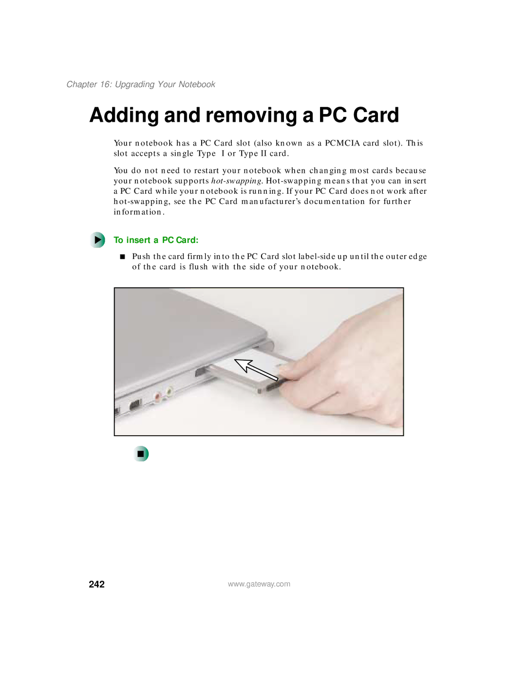 Gateway 200 manual Adding and removing a PC Card, To insert a PC Card, 242, Upgrading Your Notebook 