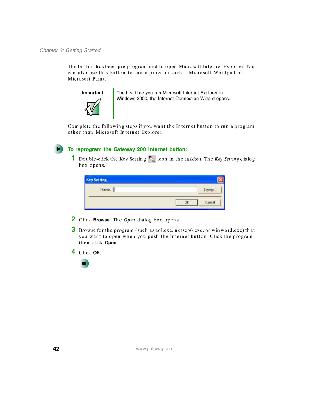 Gateway manual To reprogram the Gateway 200 Internet button 