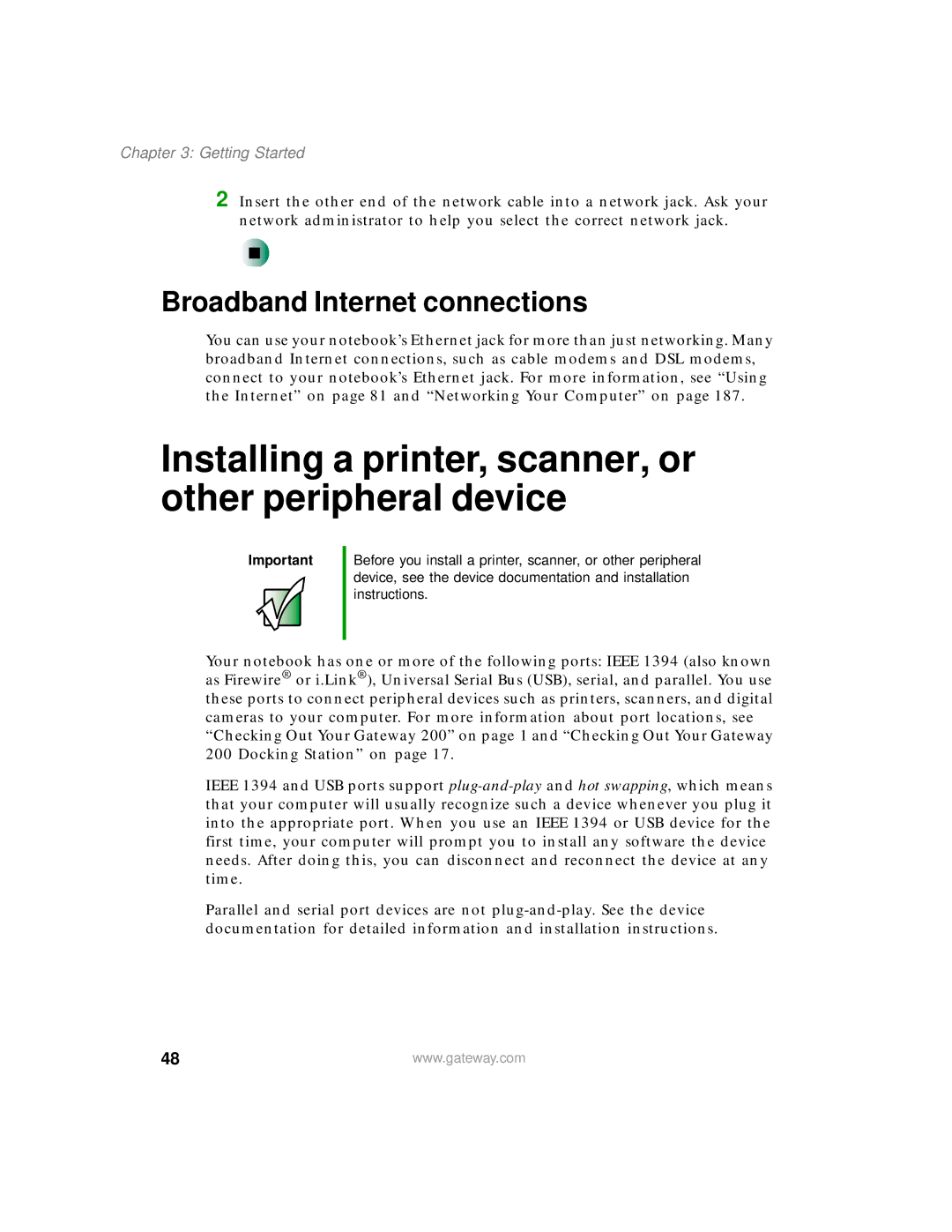 Gateway 200 manual Installing a printer, scanner, or other peripheral device, Broadband Internet connections 