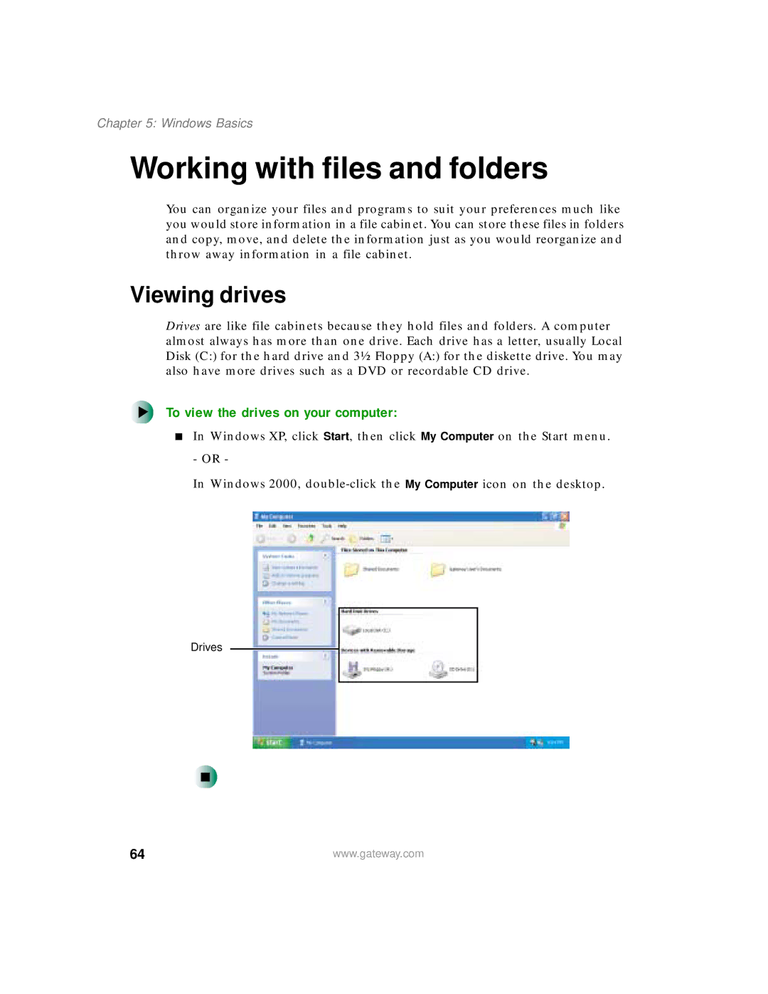 Gateway 200 manual Working with files and folders, Viewing drives, To view the drives on your computer 