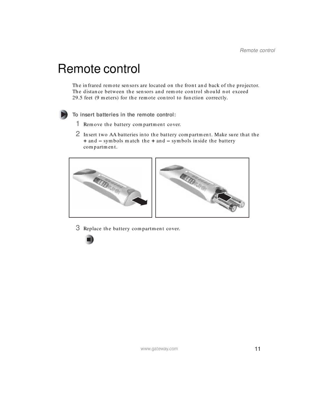 Gateway 205 specifications Remote control, To insert batteries in the remote control 