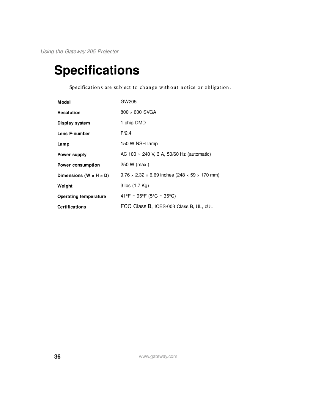 Gateway 205 specifications Specifications 