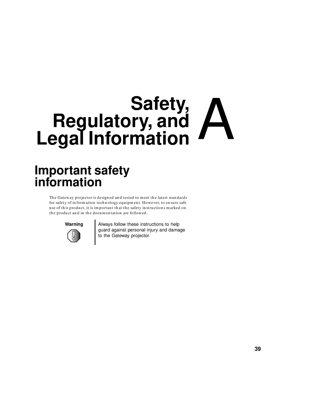 Gateway 205 specifications Safety Regulatory, and a Legal Information, Important safety information 