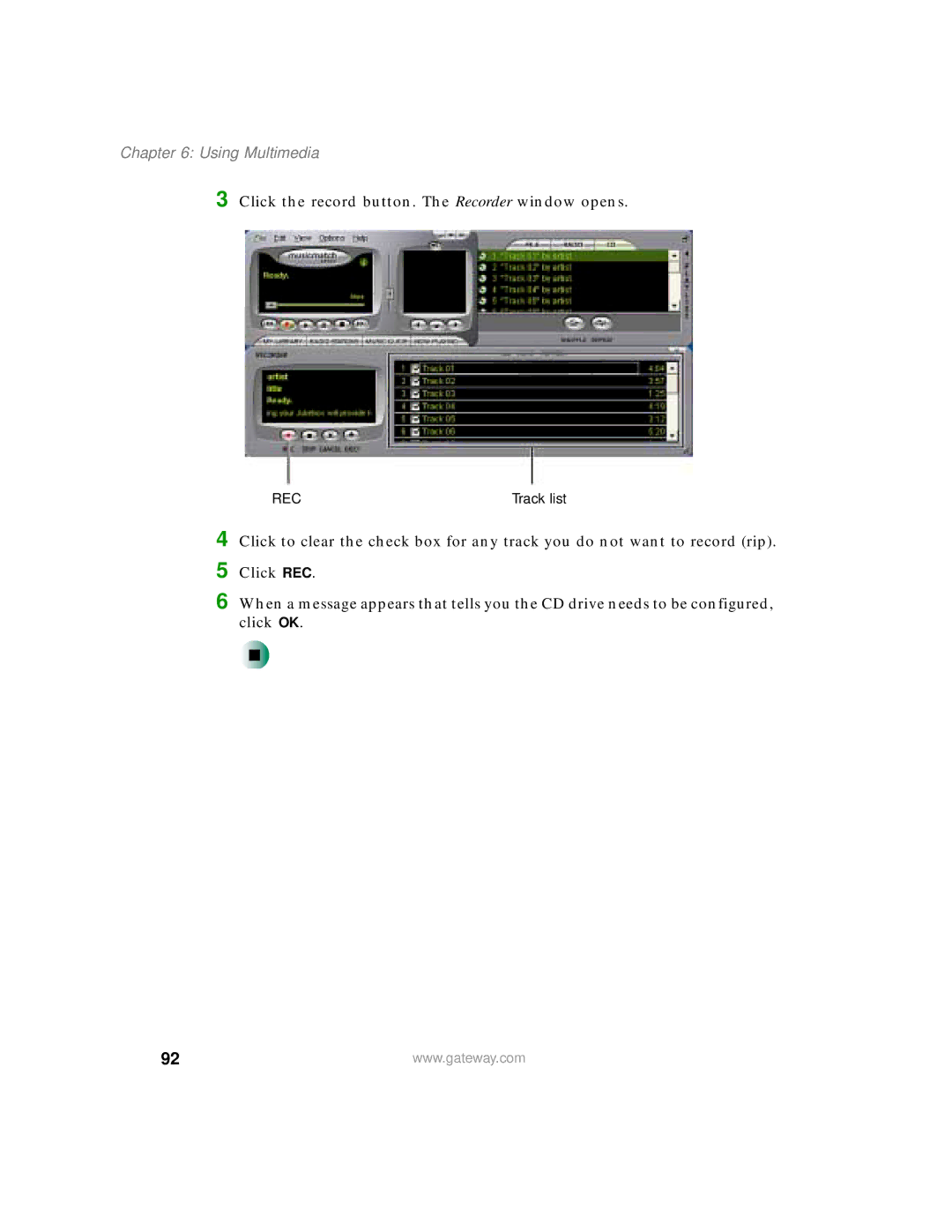 Gateway 400 manual Click the record button. The Recorder window opens 