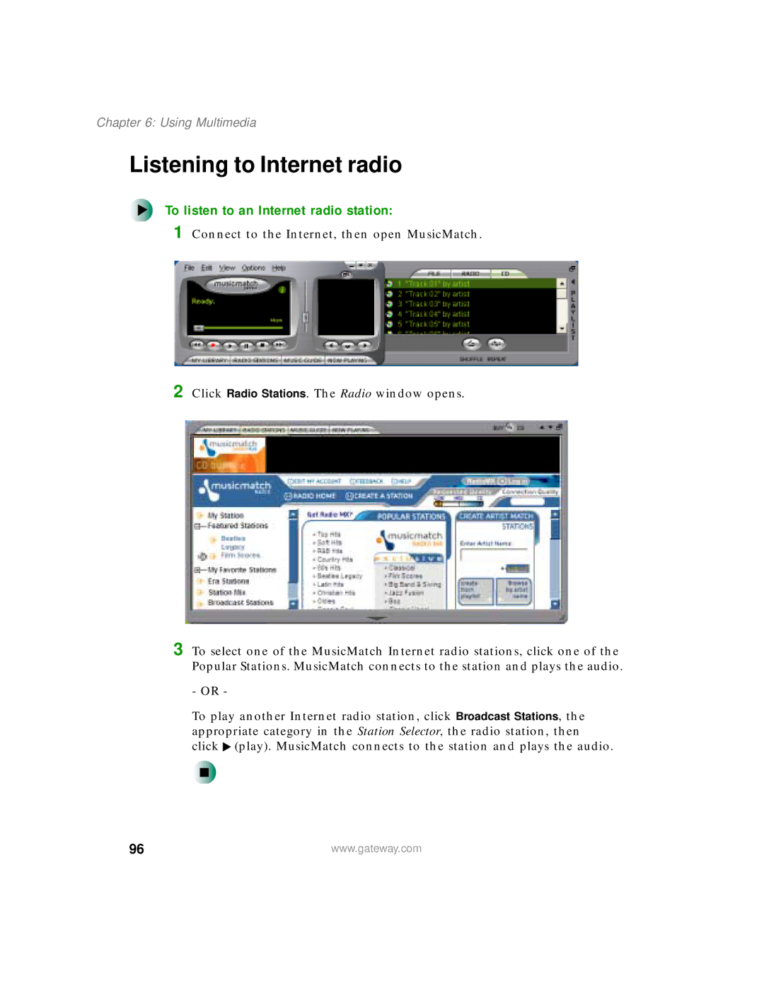 Gateway 400 manual Listening to Internet radio, To listen to an Internet radio station 