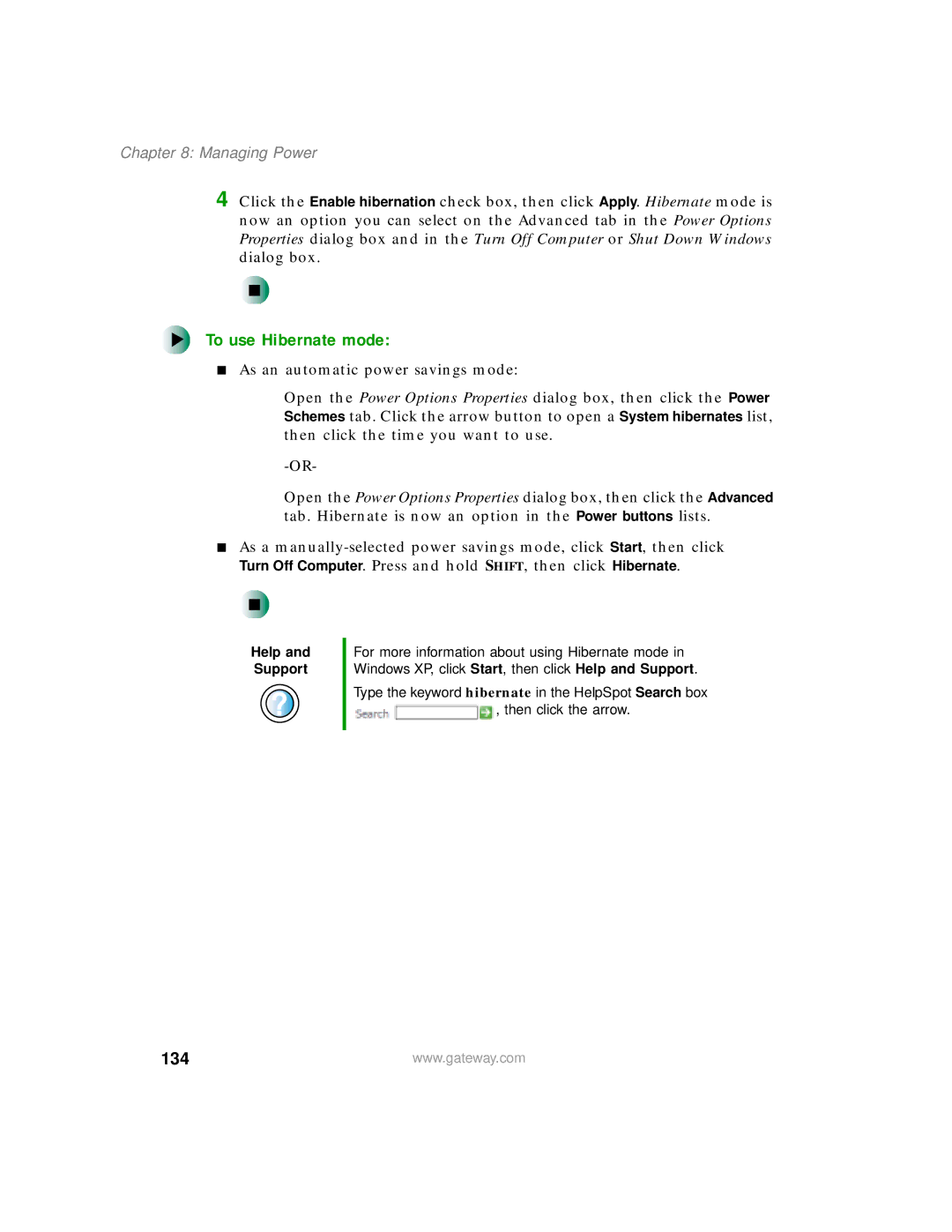 Gateway 400 manual To use Hibernate mode, 134 