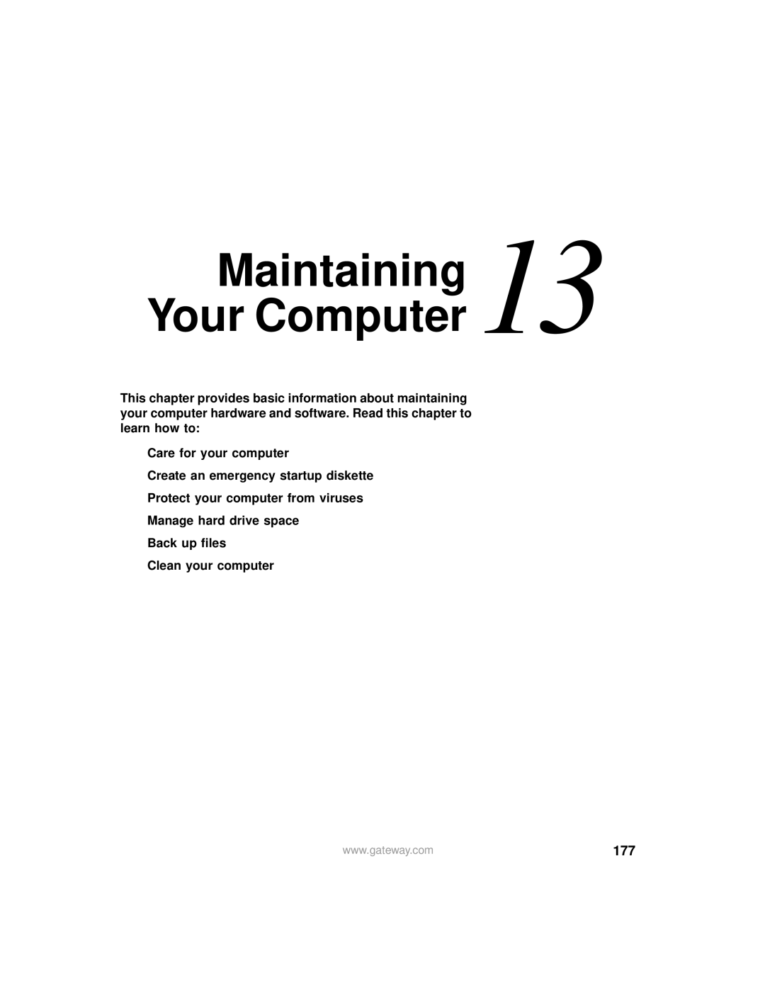 Gateway 400 manual Maintaining 13 Your Computer, 177 